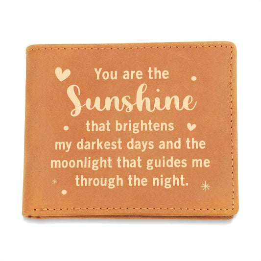 You are the Sunshine Custom Dad Letter Wallet | Perfect Gifts for the Father in Your Life