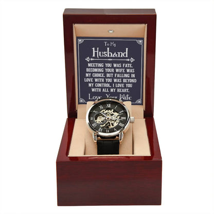 To My Husband, Meeting you was fate Skeleton Watch is the Perfect Birthday, Anniversary, Fathers Day, and special Gift For your Husband