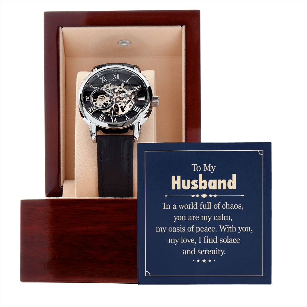 To my husband, In a world full of chaos Skeleton Watch is the Perfect Birthday, Anniversary, Fathers Day, and special Gift For your Husband