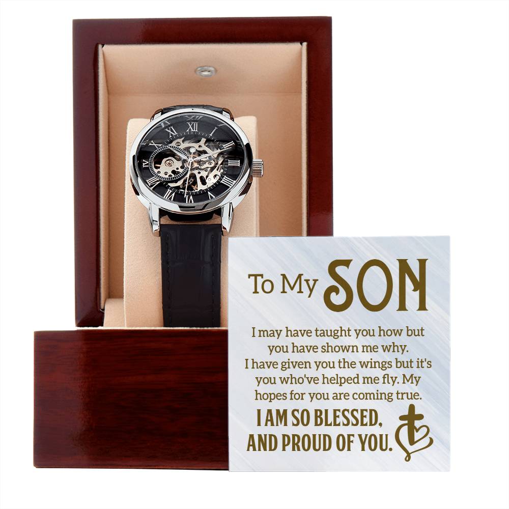 To my son, I am so blessed and proud of you Skeleton Watch makes for the Perfect Birthday, Graduation, Wedding, First Job, or Random Gift For your Son