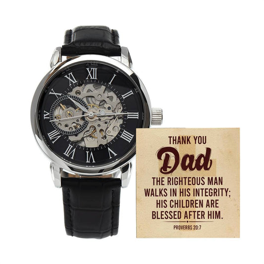 Thank You Dad - Proverbs 20 Skeleton Watch is the Perfect Birthday, Anniversary, Fathers Day, and special Gift For Dad