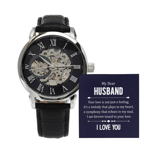 Dear husband, your love is a melody Skeleton Watch is the Perfect Birthday, Anniversary, Fathers Day, and special Gift For your Husband