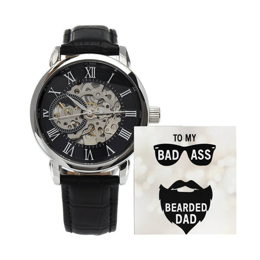 to my badass bearded dad Skeleton Watch is the Perfect Birthday, Anniversary, Fathers Day, and special Gift For Dad