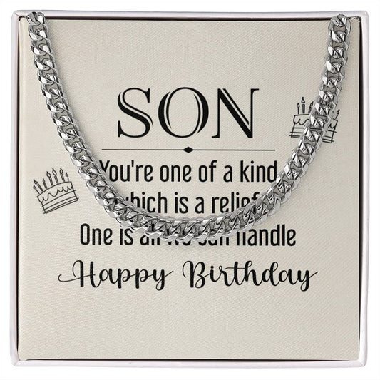 son, you're one of a kind Silver or Gold Cuban Link Chain | Perfect Birthday, Wedding Anniversary, Holiday Gift for Sons
