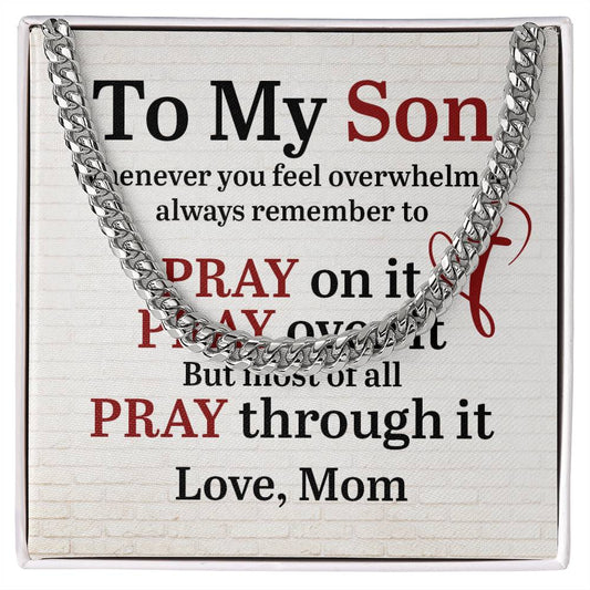 To my son, remember to Pray Silver or Gold Cuban Link Chain | Perfect Birthday, Wedding Anniversary, Holiday Gift for Sons
