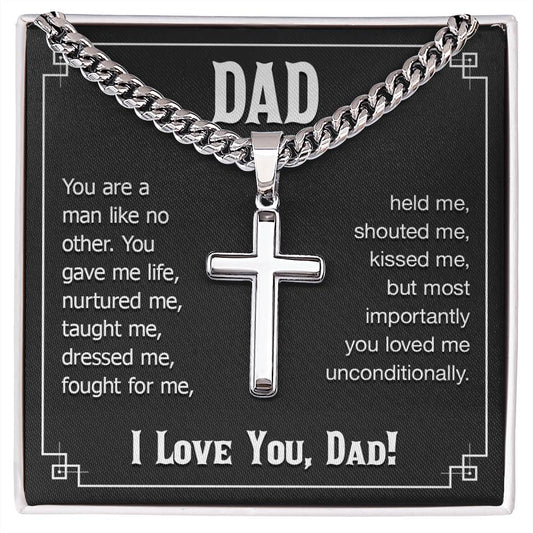 dad - you are a man like no other Personalized Steel Cross Necklace on Cuban Chain for Men