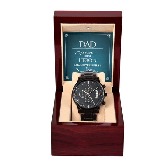 Dad, a sons first Hero, a daughter's first love Black Chronograph Watch with Mahogany Style Luxury Box is the Perfect Birthday, Anniversary, Fathers Day, and special Gift For Men