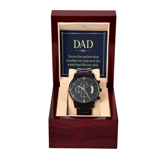 Dad, you're the anchor Black Chronograph Watch with Mahogany Style Luxury Box is the Perfect Birthday, Anniversary, Fathers Day, and special Gift For Men