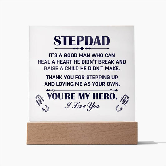 Stepdad - You're My Hero Square Acrylic Plaque