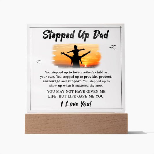 Stepped Up Dad Square Acrylic Plaque