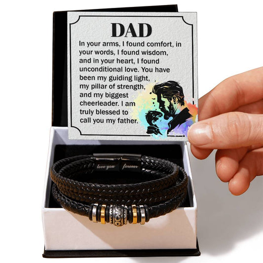 Dad, in your arms I found comfort Love You Forever Vegan Leather Bracelet