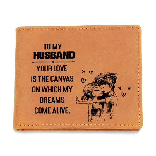 to my husband - your love is the canvas Custom Letter Wallet | Perfect Gifts for the man in Your Life
