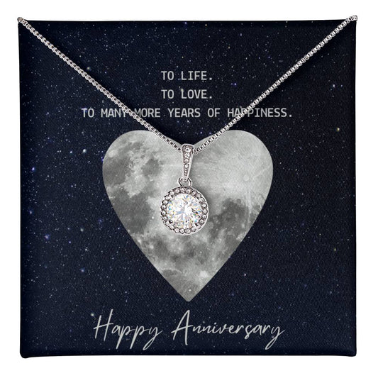 To Life, to years - Happy Anniversary Eternal Hope Necklace - Perfect Gift for Wedding Anniversary, Birthdays and Holiday Gift