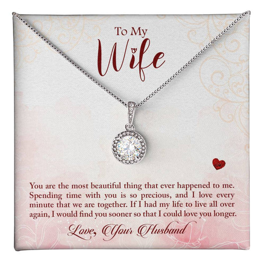 To my wife-You are the most beautiful thing Eternal Hope Necklace - Perfect Gift for Wedding Anniversary, Birthdays and Holiday Gift