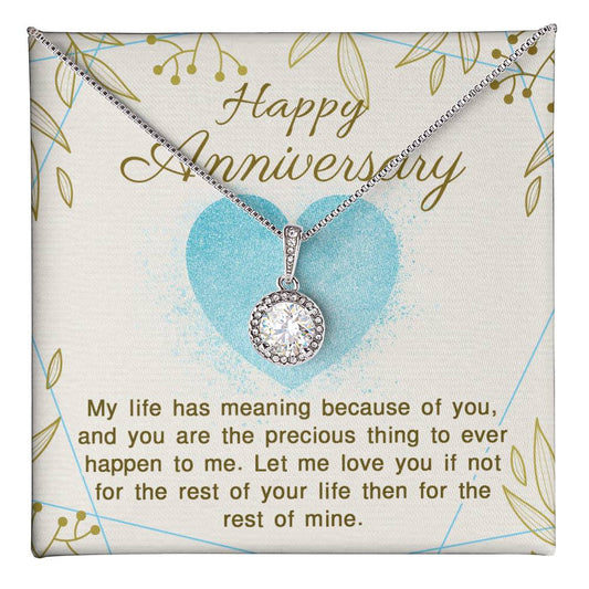 My life has meaning Eternal Hope Necklace - Perfect Gift for Wedding Anniversary, Birthdays and Holiday Gift