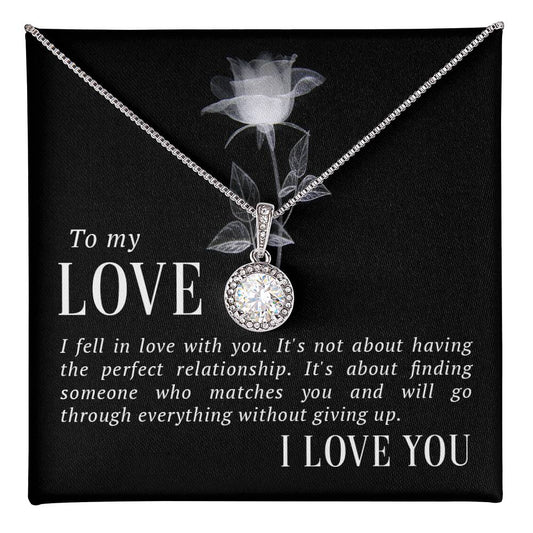 To my love-I fell in love Eternal Hope Necklace - Perfect Gift for Wedding Anniversary, Birthdays and Holiday Gift