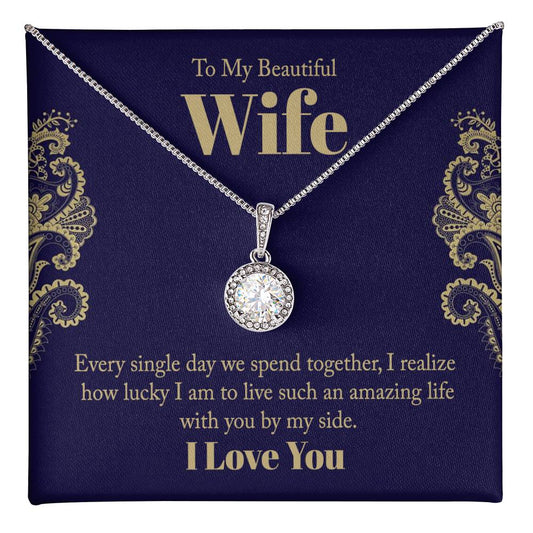 Every day we spend, I love you Eternal Hope Necklace - Perfect Gift for Wedding Anniversary, Birthdays and Holiday Gift