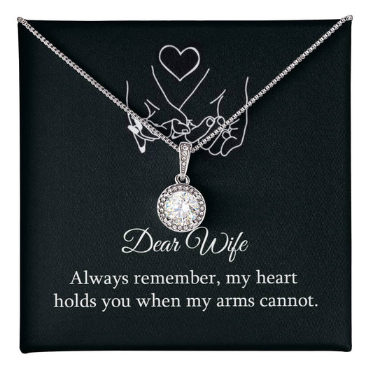 Dear wife - always remember Eternal Hope Necklace - Perfect Gift for Wedding Anniversary, Birthdays and Holiday Gift