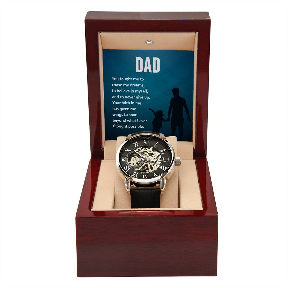 dad, you taught me to chase my dreams Skeleton Watch is the Perfect Birthday, Anniversary, Fathers Day, and special Gift For Dad