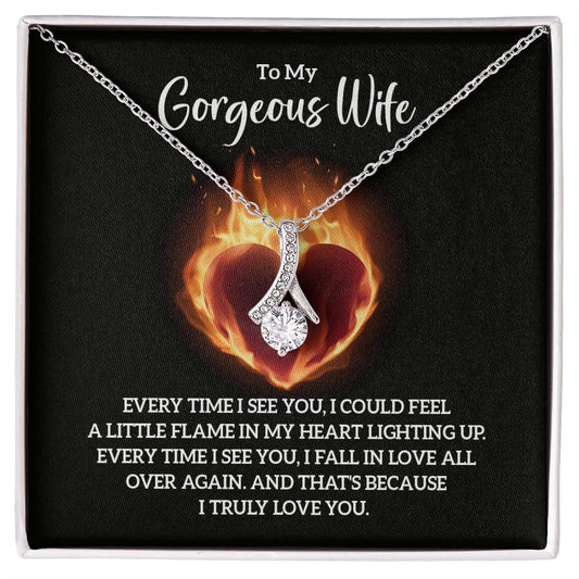 To My Gorgeous Wife - Every time I see you Alluring Necklace Perfect Gift for Anniversary, Birthdays and Holiday Gift