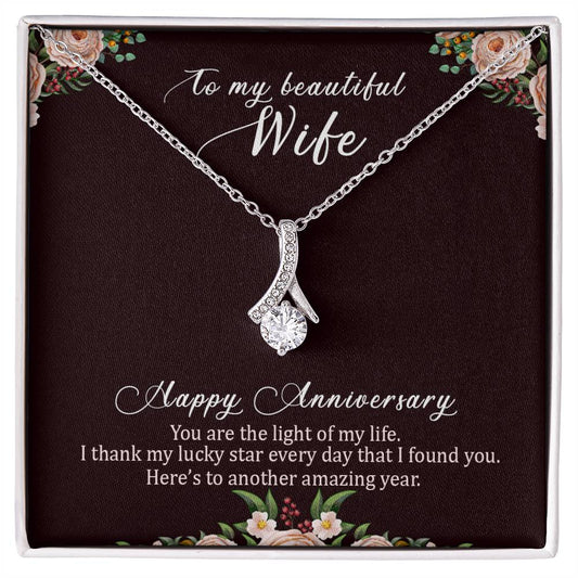 To my beautiful wife happy anniversary Alluring Necklace Perfect Gift for Anniversary, Birthdays and Holiday Gift