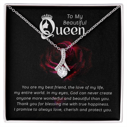 To my beautiful queen-You are my best friend Alluring Necklace Perfect Gift for Anniversary, Birthdays and Holiday Gift