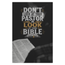 “Don’t Look at Your Pastor, Look at Your Bible" Wrapped Canvas